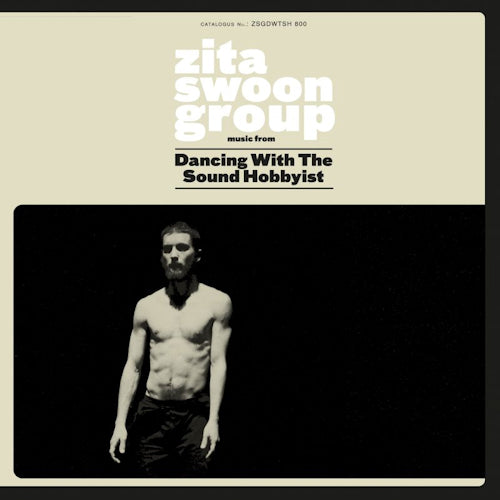 Zita Swoon Group - Dancing with the sound hobbyist (CD) - Discords.nl