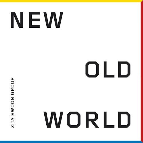 Zita Swoon Group - New old world (LP) - Discords.nl