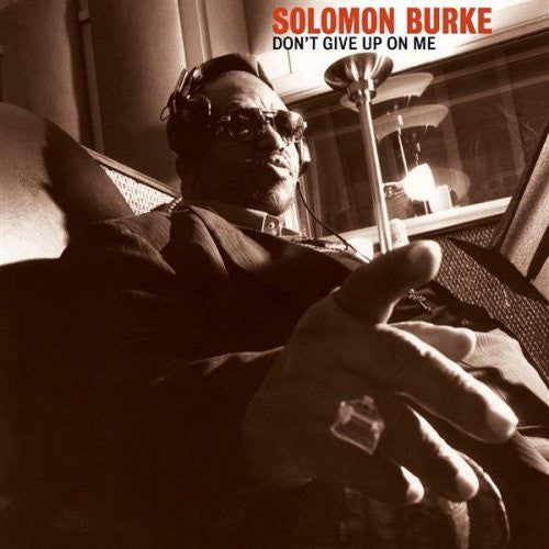 Solomon Burke - Don't Give Up On Me (CD Tweedehands)
