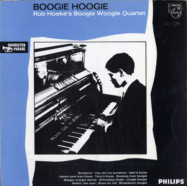 Rob Hoeke Boogie Woogie Quartet - Boogie Hoogie (LP Tweedehands)