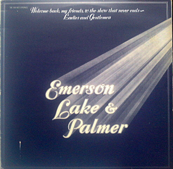 Emerson, Lake & Palmer - Welcome Back My Friends To The Show That Never Ends - Ladies And Gentlemen (LP Tweedehands)