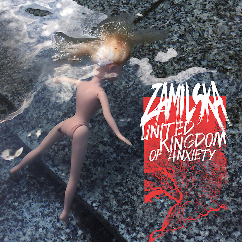 Zamilska - United kingdom of anxiety (CD)