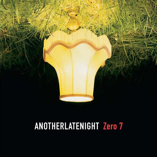 Zero 7 - Anotherlatenight (CD)