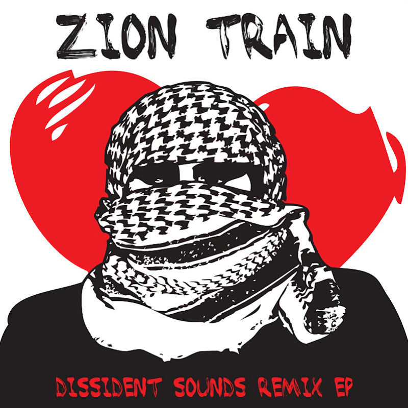 Zion Train - Dissident sounds remix ep (12-inch) - Discords.nl