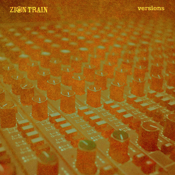 Zion Train - Versions (LP)