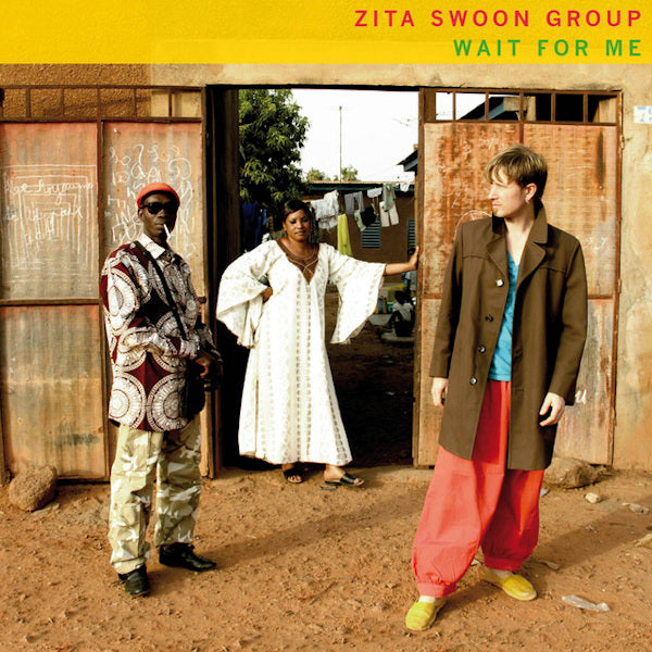 Zita Swoon Group - Wait for me (CD) - Discords.nl