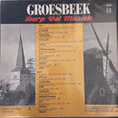 Sunstreams, The, Belcanto's, The, Sympathie (2), Gebroeders Wijnhoven, Blitz (31), Maple Leaf, Kameleon (5), Sunday (28) - Groesbeek Dorp Vol Muziek (LP Tweedehands)