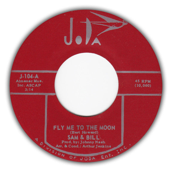 Sam And Bill - Fly Me To The Moon / Treat Me Right (7-inch Tweedehands) - Discords.nl