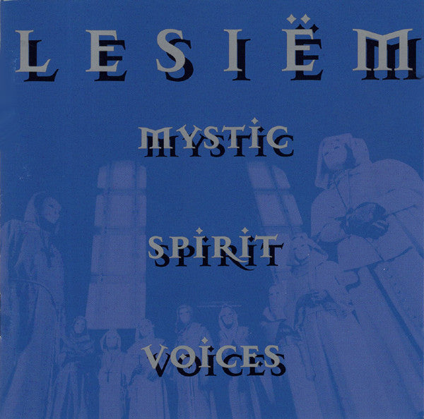 Lesiëm - Mystic · Spirit · Voices (CD)