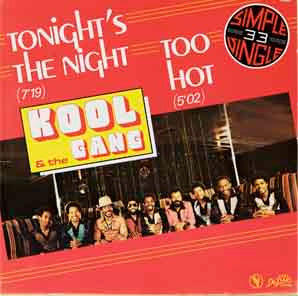 Kool & The Gang - Too Hot / Tonight's The Night (12" Tweedehands)