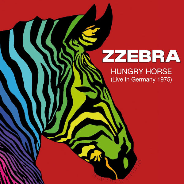 Zzebra - Hungry Horse (Live In Germany 1975) (CD)