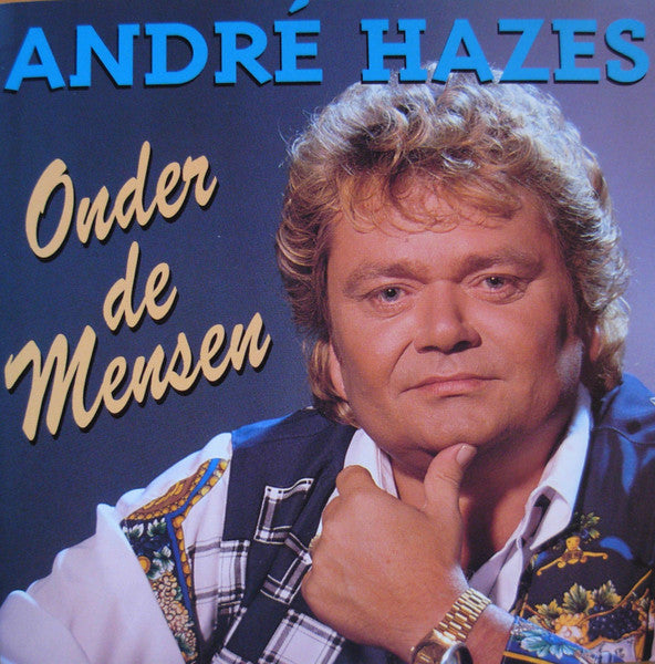 André Hazes - Onder De Mensen (CD)