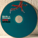 Birds Of Chicago - Live From Space (CD) - Discords.nl