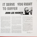 John Lee Hooker - It Serve You Right To Suffer (LP Tweedehands)