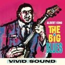 Albert King - Big blues (LP) - Discords.nl