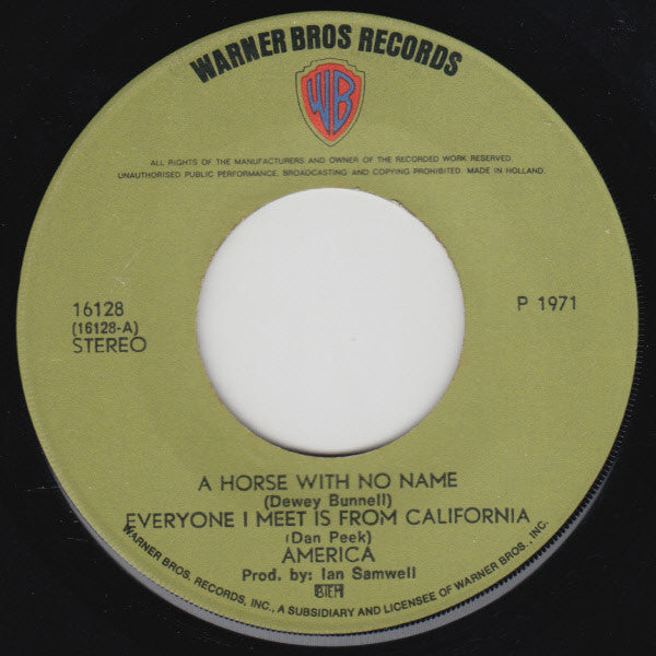 America (2) - A Horse With No Name / Everyone I Meet Is From California (7-inch Tweedehands)