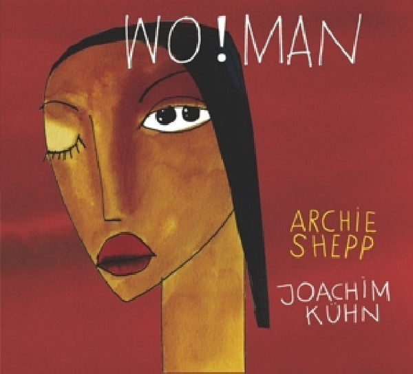 Archie Shepp & Joachim Kuhn - Wo!man (LP)