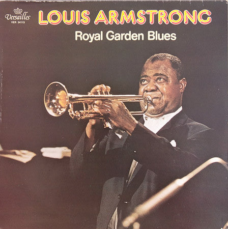 Louis Armstrong - Royal Garden Blues (LP Tweedehands)