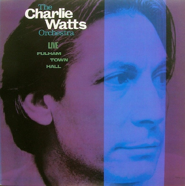 Watts, Charlie & The C... - Live At Fulham Town Hall (LP) - Discords.nl