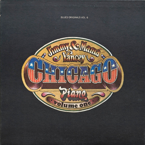 Jimmy Yancey & Mama Yancey - Chicago Piano - Volume One (LP Tweedehands)