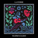 La Femme - Teatro lucido (LP) - Discords.nl