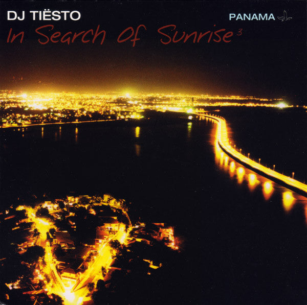 DJ Tiësto - In Search Of Sunrise 3: Panama (CD Tweedehands)