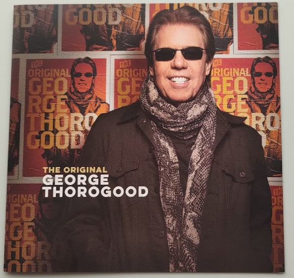 George Thorogood - The Original George Thorogood (CD)