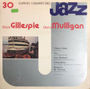 Dizzy Gillespie, Gerry Mulligan - I Giganti Del Jazz Vol. 30 (LP Tweedehands)