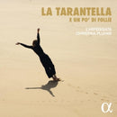 L'arpeggiata / Christina Pluhar - La tarantella e un po' di follie (CD) - Discords.nl