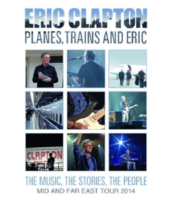 Eric Clapton - Planes, trains and eric (DVD / Blu-Ray)