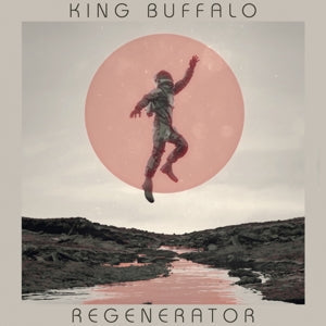 King Buffalo - Regenerator  (LP)