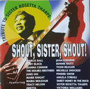 Various - Shout, Sister, Shout!  A Tribute To Sister Rosetta Tharpe (CD Tweedehands)