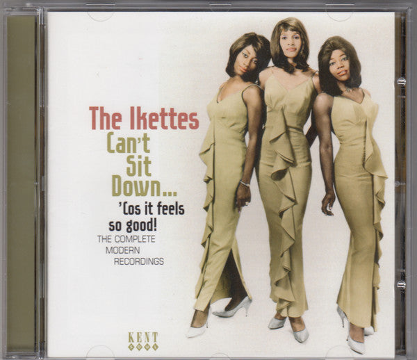 Ikettes, The - Can't Sit Down... 'Cos It Feels So Good: The Complete Modern Recordings (CD Tweedehands)