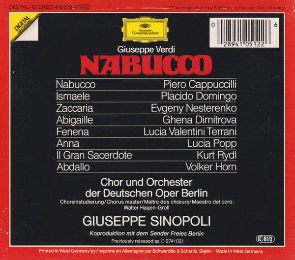 Giuseppe Verdi - Piero Cappuccilli, Placido Domingo, Evgeny Nesterenko, Ghena Dimitrova, Lucia Valentini Terrani, Chor der Deutschen Oper Berlin & Orchester Der Deutschen Oper Berlin, Giuseppe Sinopoli - Nabucco (CD)