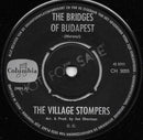 Village Stompers, The - The Bridges Of Budapest (7-inch Tweedehands) - Discords.nl