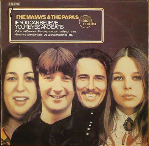 Mamas & The Papas, The - If You Can Believe Your Eyes And Ears (LP Tweedehands)