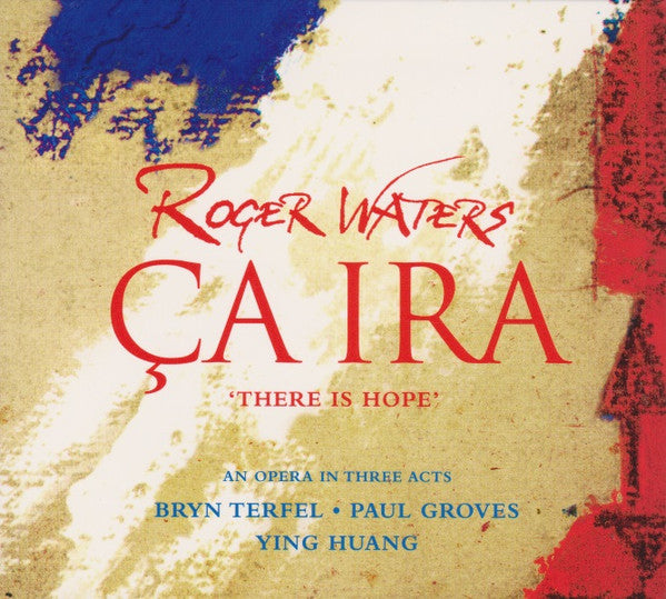 Roger Waters - Ça Ira = There Is Hope (CD)