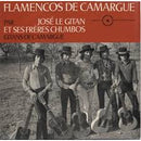 José Le Gitan Et Ses Frères Chumbos - Flamencos De Camargue - Gitans De Camargue (LP Tweedehands)