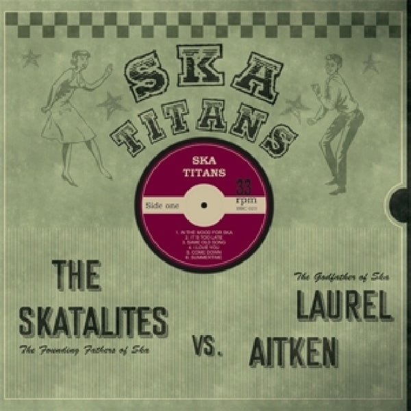 Laurel Aitken & The Skatalites - Ska titans (LP) - Discords.nl