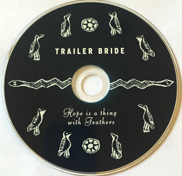 Trailer Bride - Hope Is A Thing With Feathers (CD Tweedehands) - Discords.nl