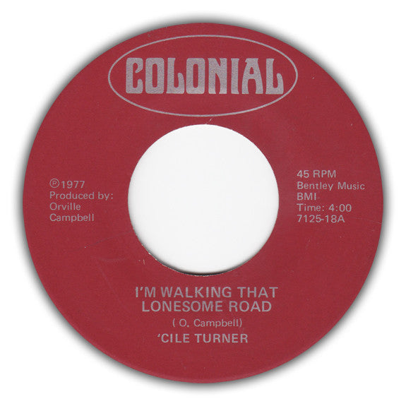 'Cile Turner - I'm Walking That Lonesome Road / Going Down To Town (7-inch Tweedehands) - Discords.nl