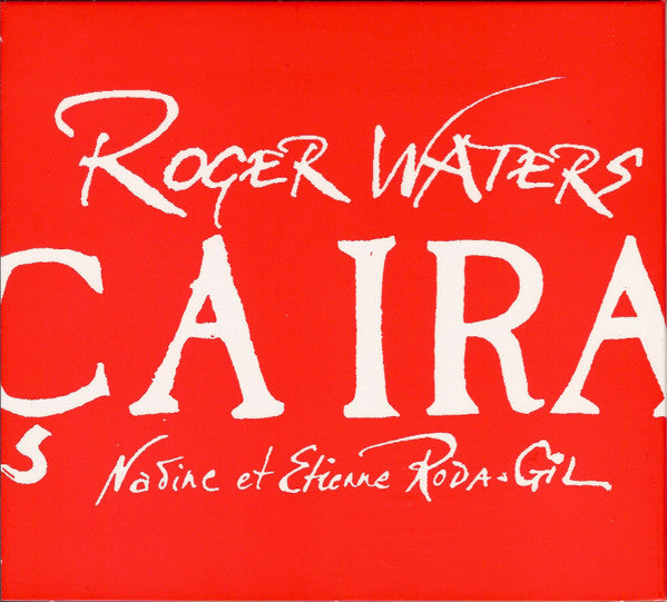 Roger Waters - Ça Ira = There Is Hope (CD)