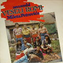 Veseli Romi Mileta Petrovića - "Veseli Romi" (LP Tweedehands)