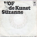 VOF De Kunst - Suzanne (7-inch Tweedehands)