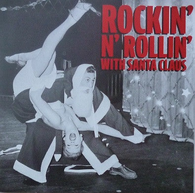 Various - Rockin' N' Rollin' With Santa Claus (CD Tweedehands)