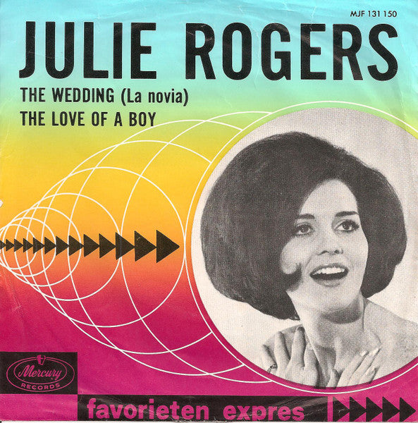 Julie Rogers - The Wedding (La Novia) / The Love Of A Boy (7-inch Tweedehands)