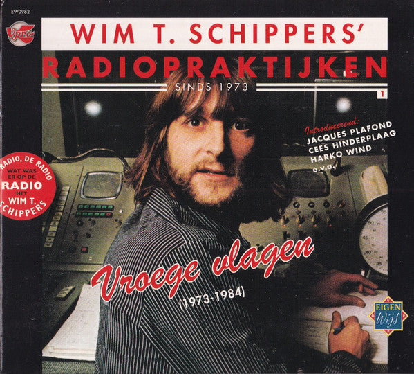 Wim T. Schippers - Vroege Vlagen (1973-1984) (CD Tweedehands)