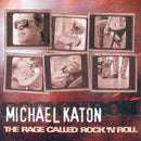 Michael Katon - The Rage Called Rock 'N' Roll (CD Tweedehands) - Discords.nl