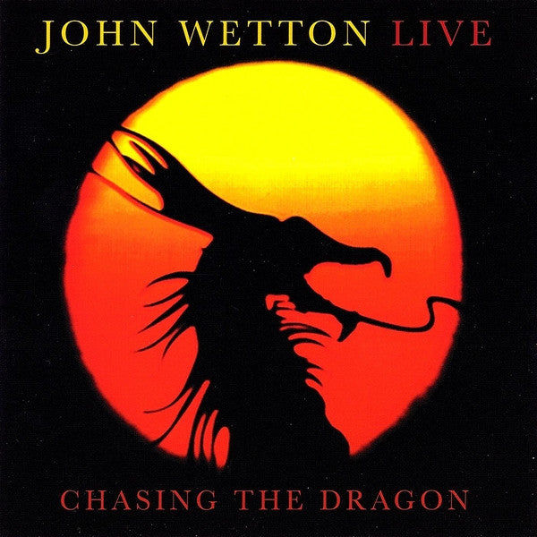 John Wetton - Live: Chasing The Dragon (CD)