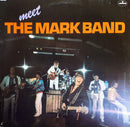 Mark Band, The - Meet The Mark Band (LP Tweedehands)